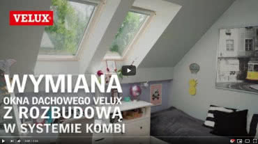 Wymiana okna dachowego Velux z rozbudową w systemie Kombi